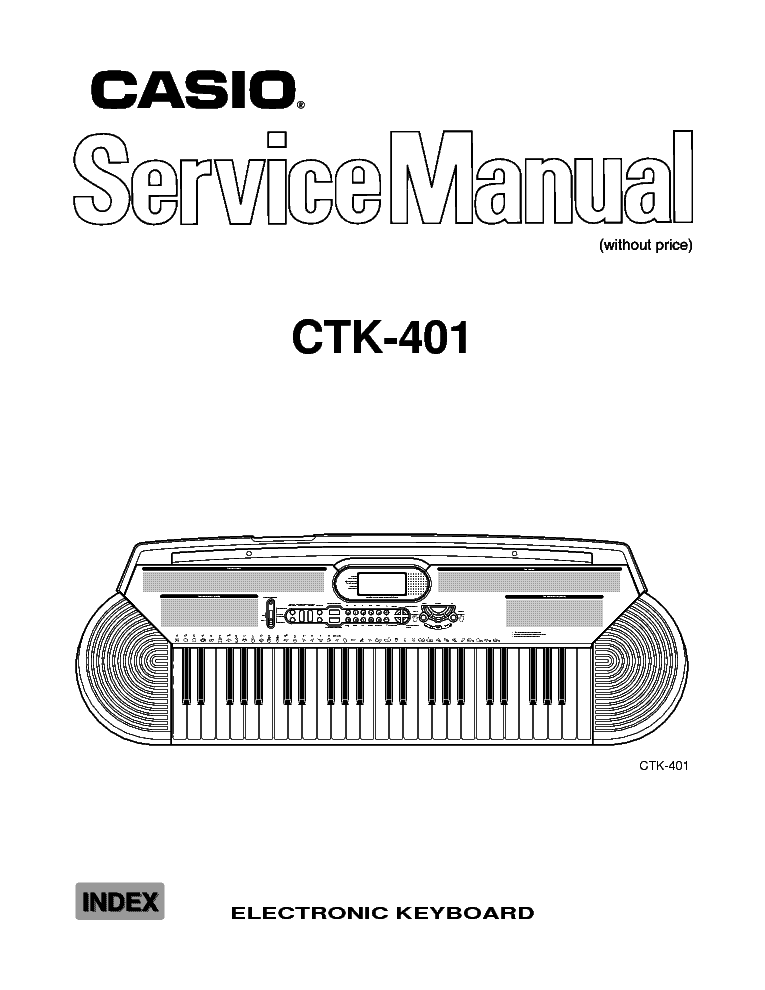 CASIO CTK-401 Service Manual download, schematics, eeprom, repair info