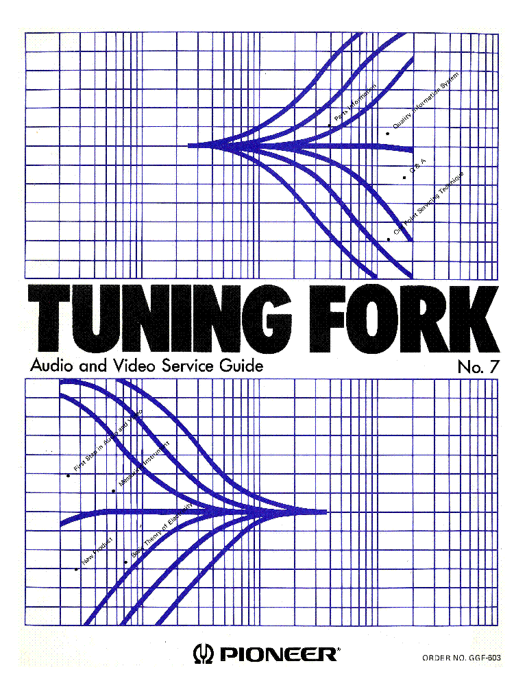 Pioneer Tuning Fork 7