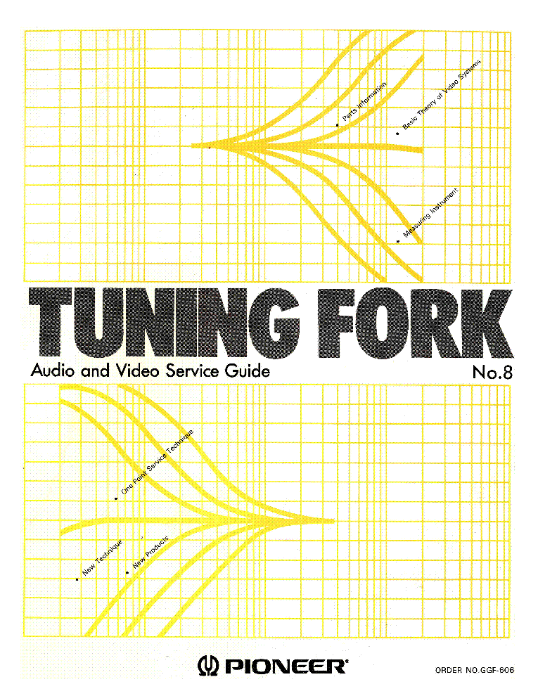 Pioneer Tuning Fork 8