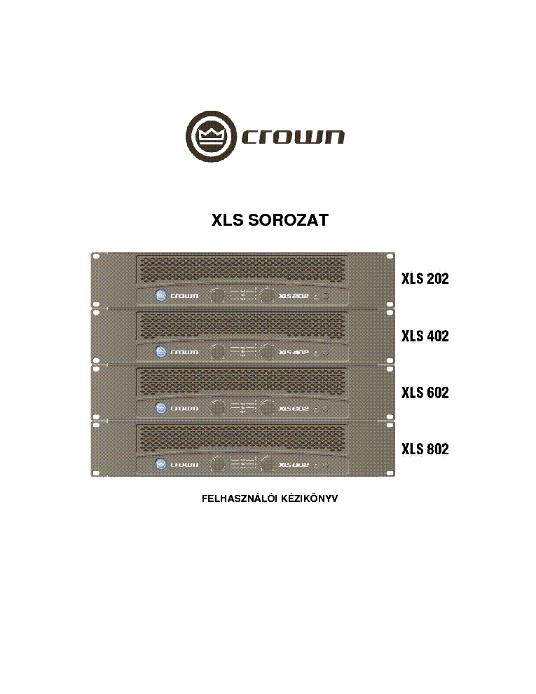 Crown Xls 602 Service Manual