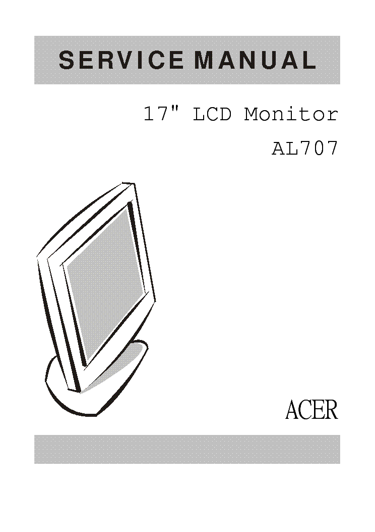 Acer Al707 Lcd Monitor Service Manual Service Manual