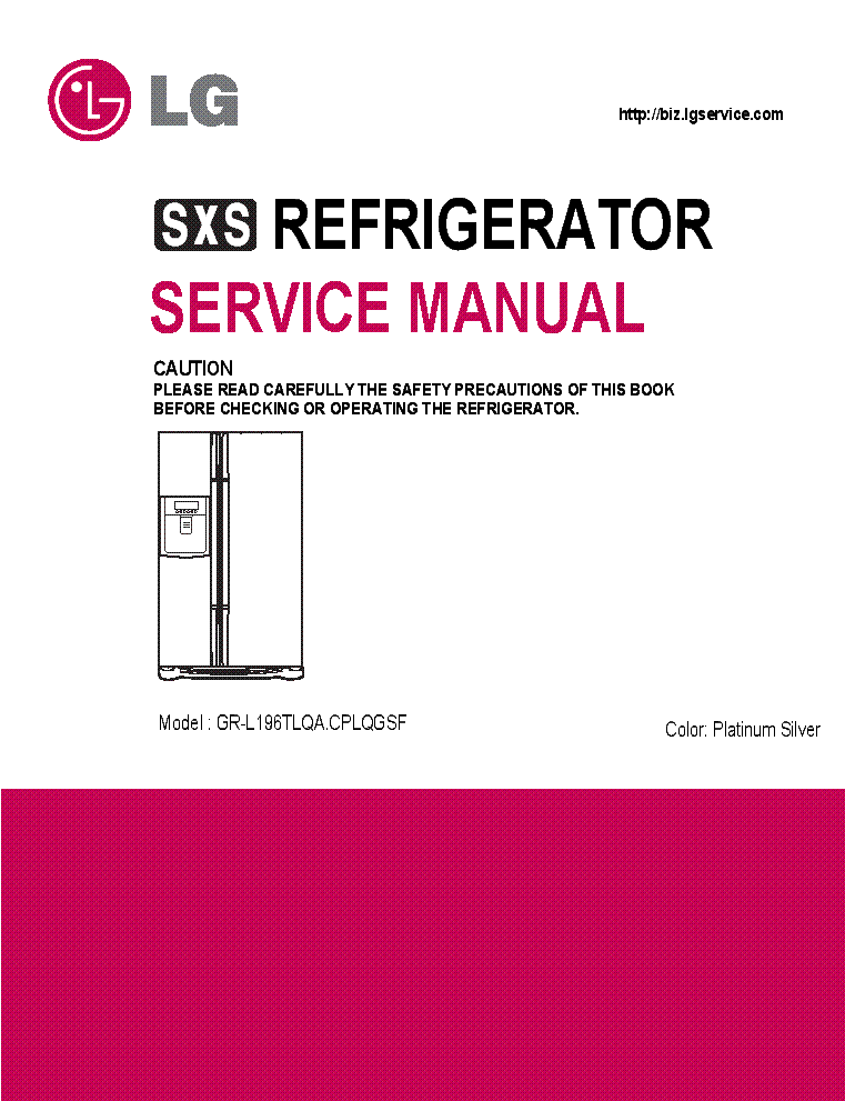 LG GR-L196TLQA CPLQGSF SXS REFRIGERATOR SERVICE MANUAL Service Manual ...