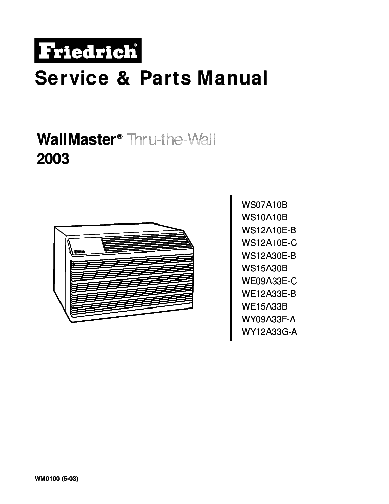 FRIEDRICH WE12-WE15-A33-B-E-C WS07-WS10-S12-A10-B-E-C WE12-WE15-A33-E-B WY09-WY12-A33-F-G-A WALLMASTER CLIMA 2003 SM service manual
