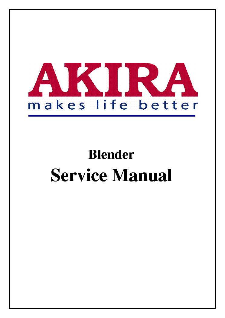 AKIRA BL-718 3IN1 service manual