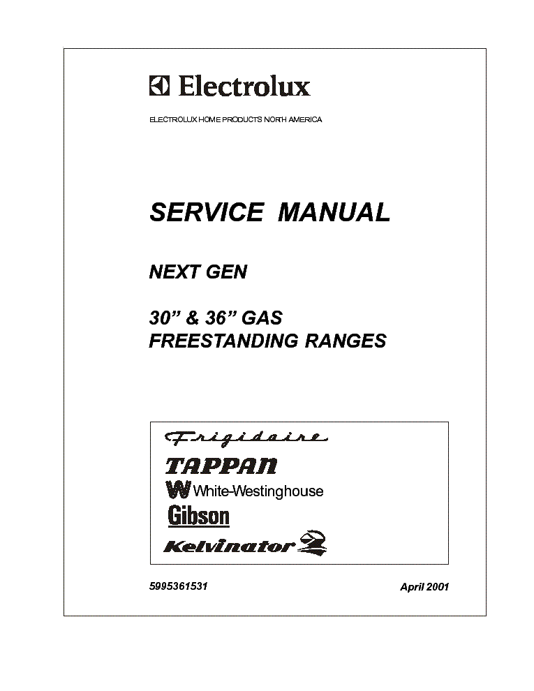 ELECTROLUX NEXT GEN 30 36INCH GAS FREESTANDING RANGES service manual (1st page)