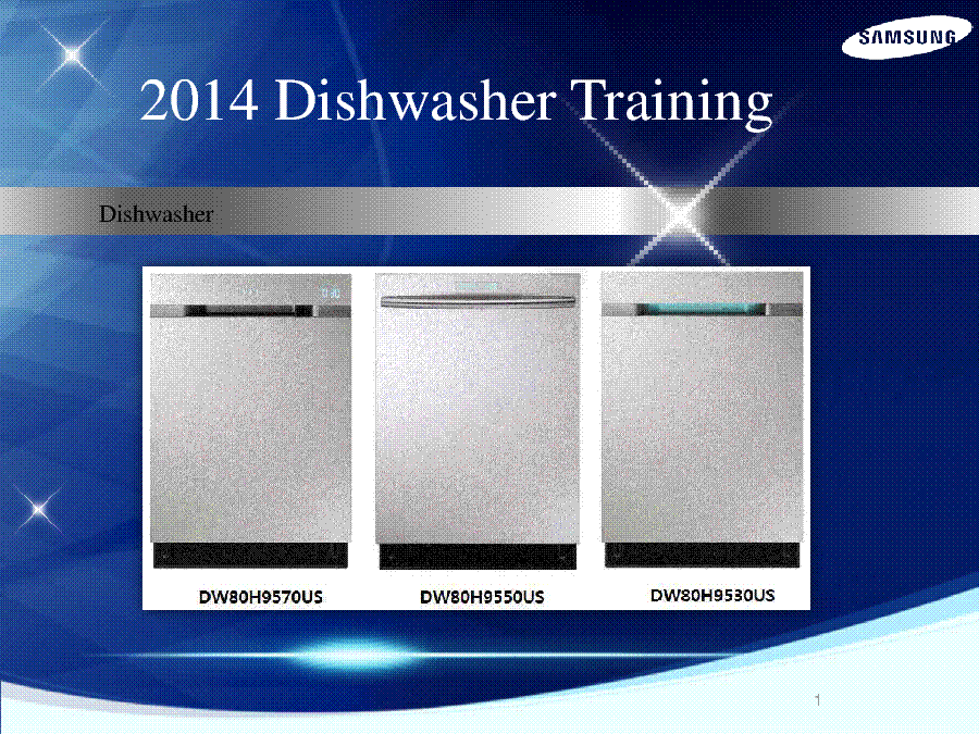 SAMSUNG DW80H9970US DW80H9950US DW80H9930US 2014 DISHWASHER TRAINING service manual