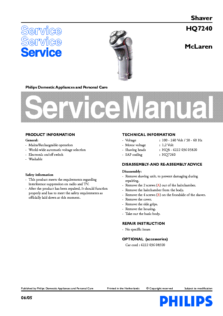 Rudyard Kipling pawn Gooey PHILIPS HQ7240 Service Manual download, schematics, eeprom, repair info for  electronics experts