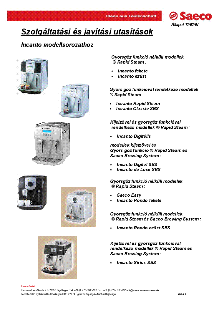 SAECO INCANTO MODELLSOROZAT SZERVIZ JAVITASI UTASITASOK HU Service