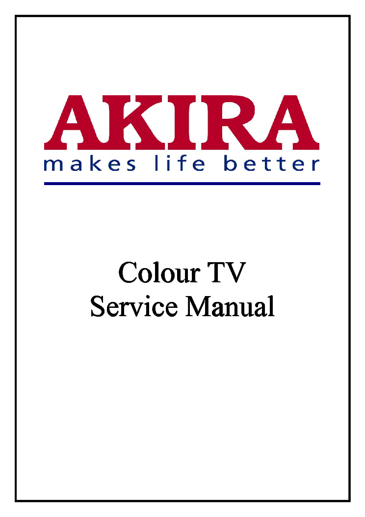 AKIRA CT-29TJ9AE-5P60 CHASSIS service manual