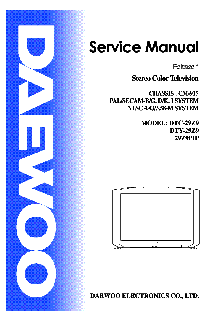 DAEWOO 29Z9 CHASSIS CM915 Service Manual download, schematics, eeprom ...