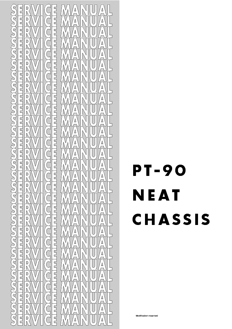 TV CHASSIS PT90 NEAT service manual