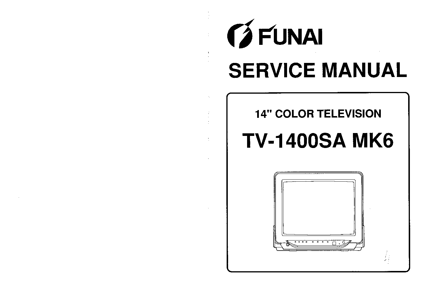 FUNAI TV-1400SA MK6 service manual (2nd page)