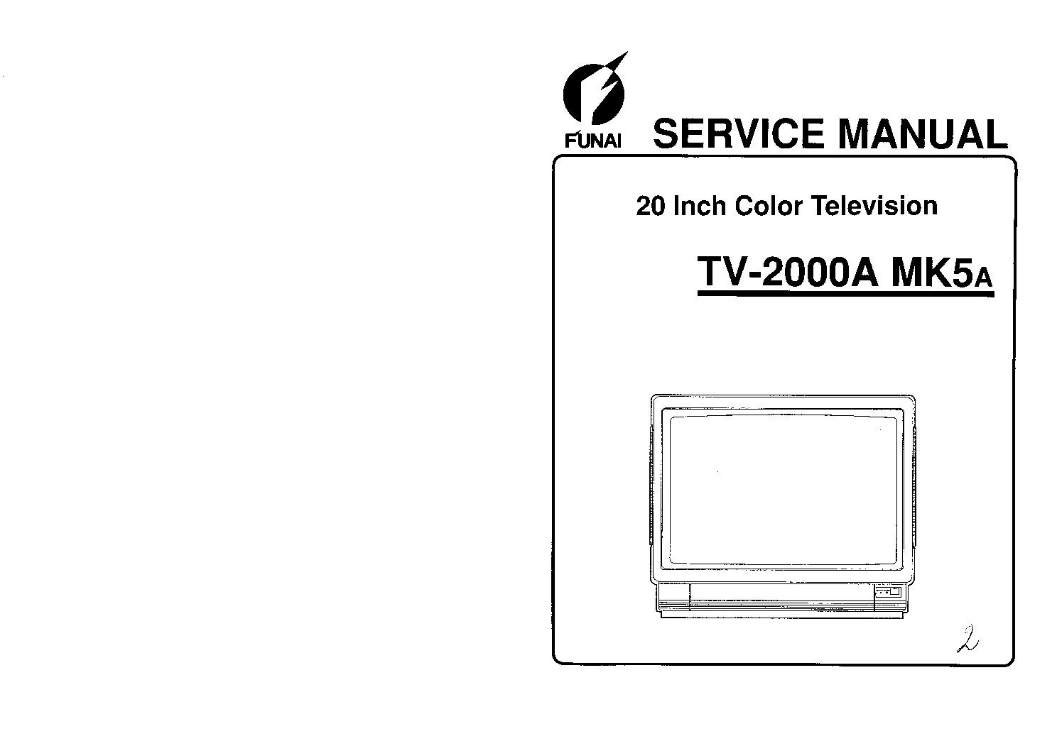 FUNAI TV2000AMK5A TV SM service manual (1st page)
