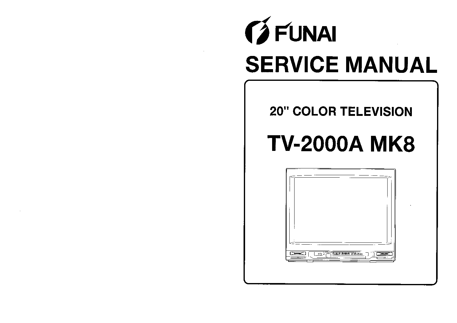 FUNAI TV2000AMK8 TV SM service manual (1st page)