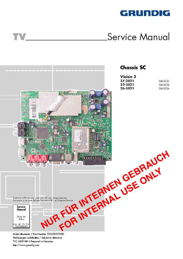 GRUNDIG CHASSIS SC VISION3 37-3821 32-3821 26-3821 GBH2037 GBH2032 GBH2026 SERVICE MANUAL service manual