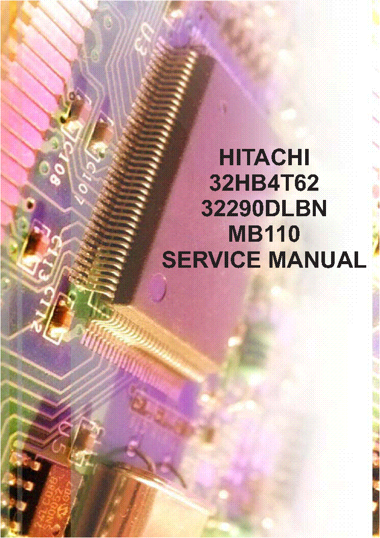 HITACHI 32HB4T62 32290DLBN CHASSIS 17MB110 17IPS62-R4 SM service manual (1st page)
