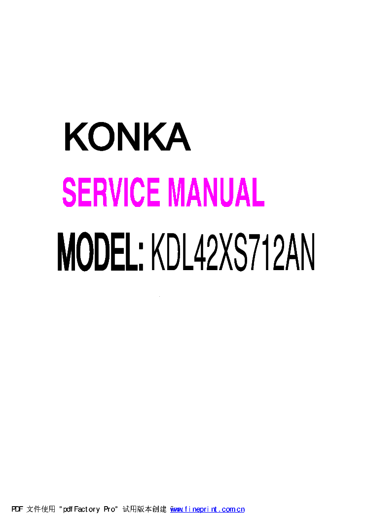 KONKA KDL42XS712AN SM service manual