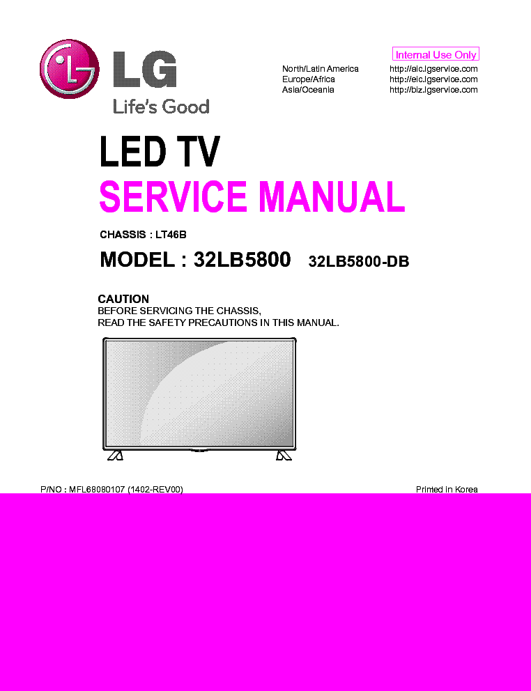 LG 32LB5800-DB CHASSIS LT46B MFL68080107 1402-REV00 service manual (1st page)