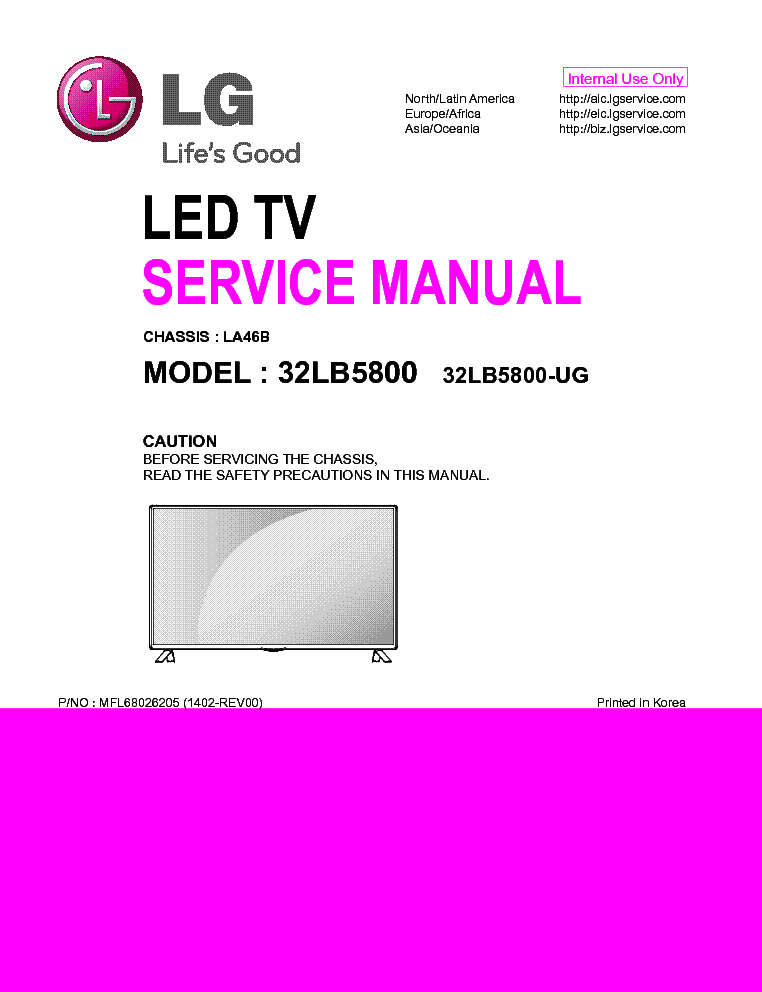 LG 32LB5800-UG CHASSIS LA46B MFL68026205 1402-REV00 service manual (1st page)