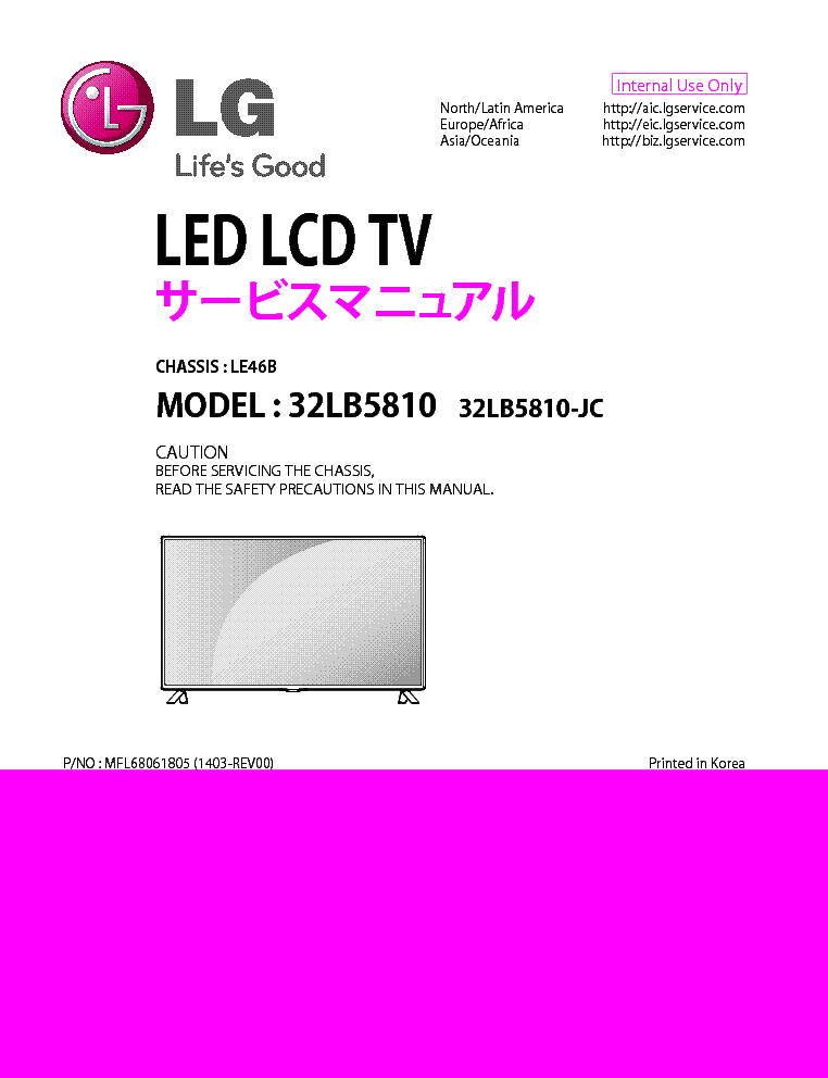 LG 32LB5810-JC CHASSIS LE46B MFL68061805 1403-REV00 Service Manual 