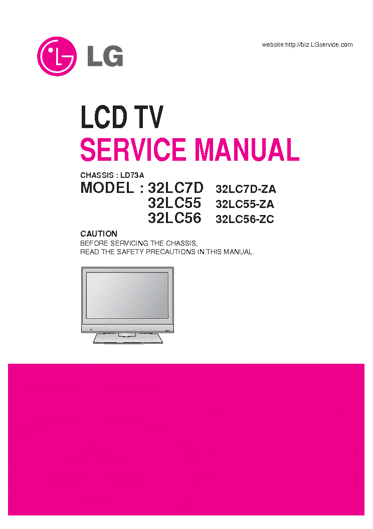 LG 32LC7D 32LC55 32LC56 CHASSIS LD73A service manual (1st page)