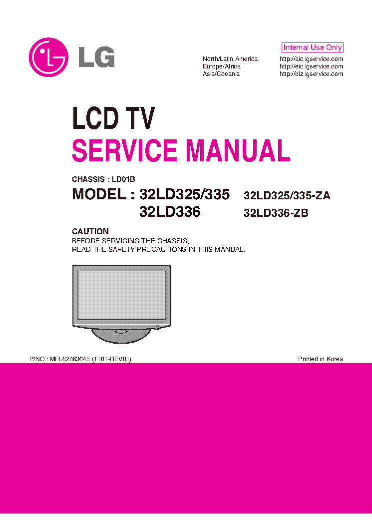LG 32LD325-ZA 32LD335-ZA 32LD336-ZB CHASSIS LD01B MFL62863045 1101-REV01 service manual (1st page)