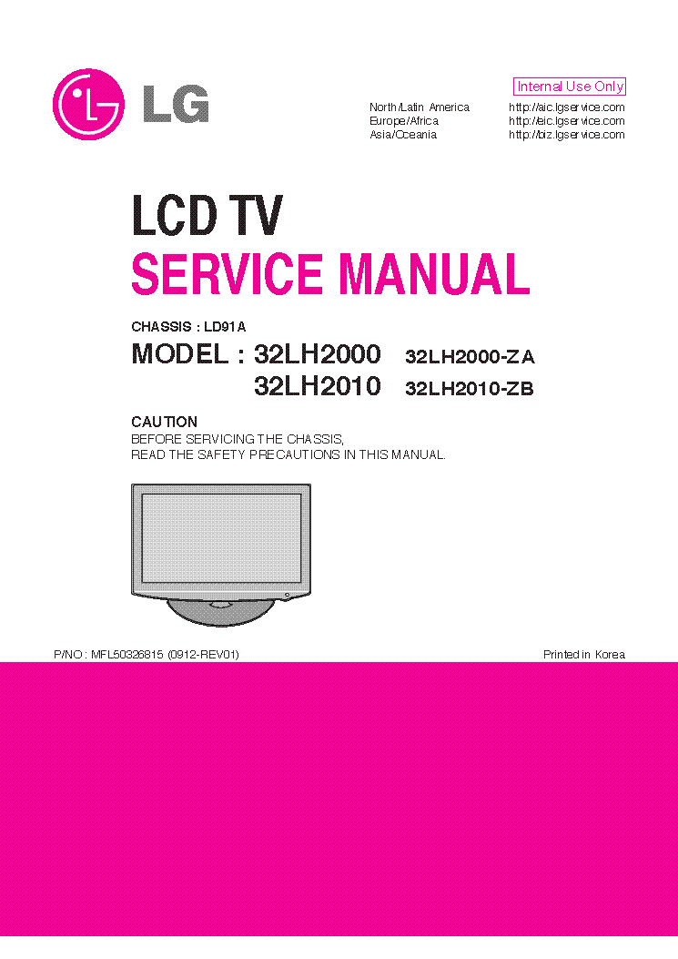 LG 32LH2000-ZA 32LH2010-ZB CHASSIS LD91A MFL50326815 0912-REV01 service manual (1st page)