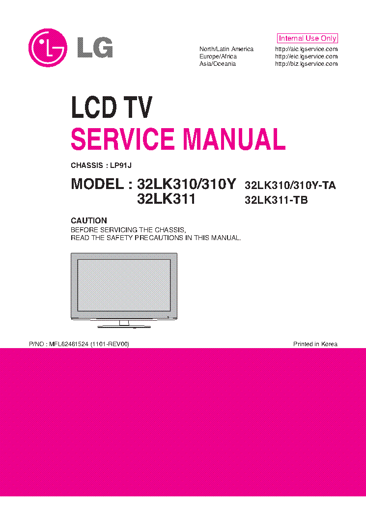 LG 32LK310-TA 32LK310Y-TA 32LK311-TB 32LK313-TD CHASSIS LP91J MFL62461524 1101-REV00 service manual (1st page)