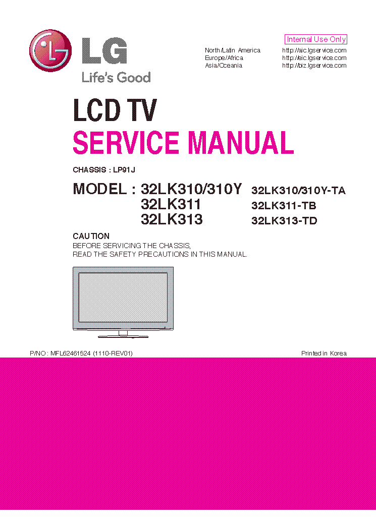 LG 32LK310-TA 32LK310Y-TA 32LK311-TB 32LK313-TD CHASSIS LP91J MFL62461524 1110-REV01 service manual (1st page)