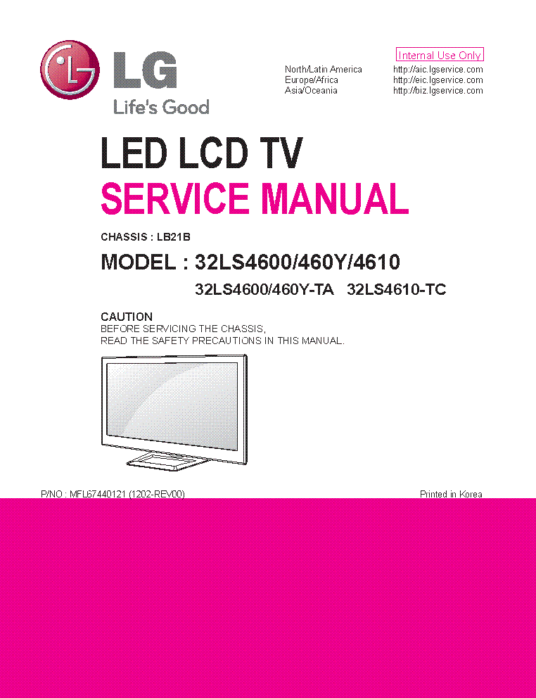 LG 32LS4600-TA 460Y-TA 4610-TC CHASSIS LB21B MFL67440121 service manual (1st page)