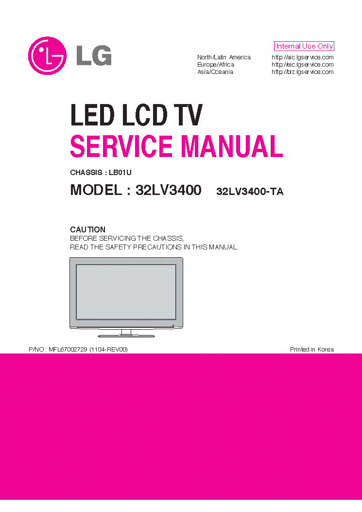LG 32LV3400-TA CHASSIS LB01U MFL67002729 1104-REV00 service manual (1st page)