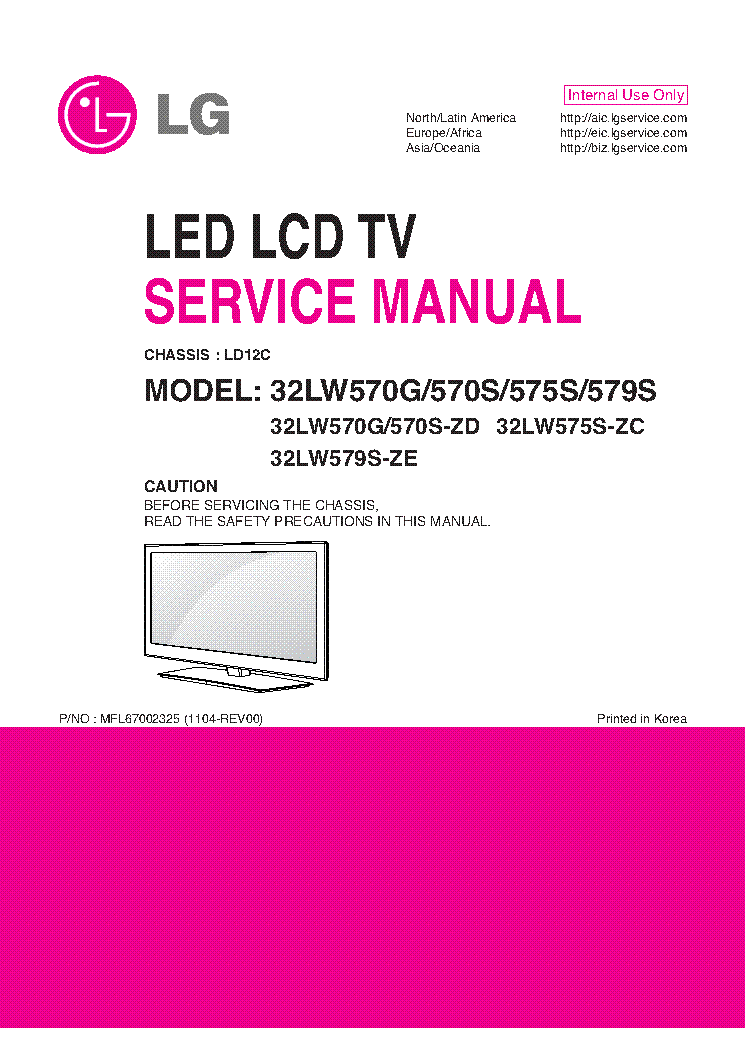 LG 32LW570G-ZD 570S-ZD 575S-ZC 579S-ZE CHASSIS LD12C MFL67002325 1104-REV00 service manual (1st page)