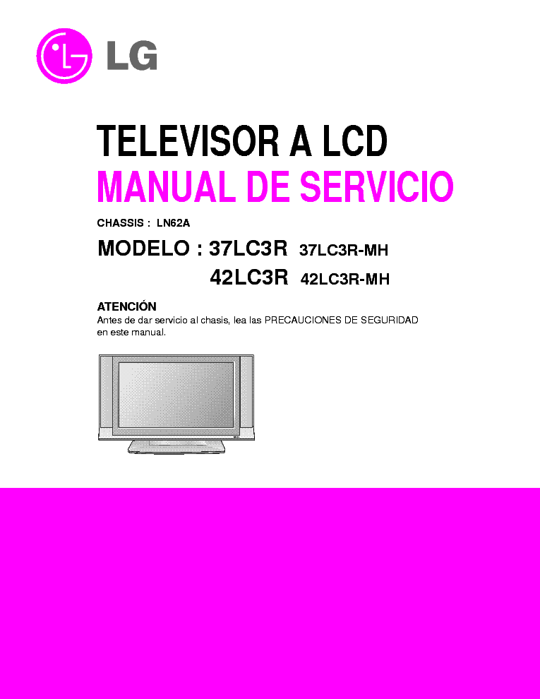 LG 37LC3R-MH 42LC3R CHASSIS LN62A service manual (1st page)