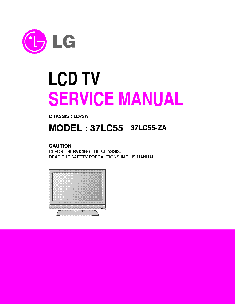 LG 37LC55-ZA CHASSIS LD73A SM service manual (1st page)