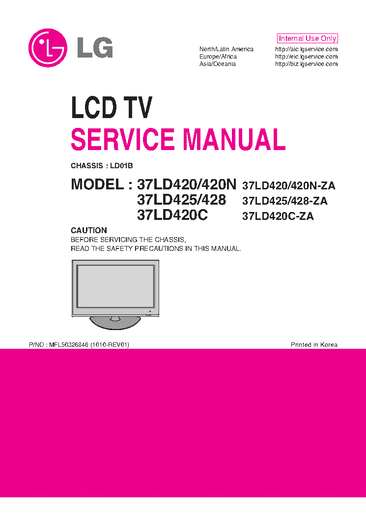 LG 37LD420-ZA LD420N LD425 LD428 LD420C-ZA CHASSIS LD01B MFL50326846 1010-REV01 service manual (1st page)