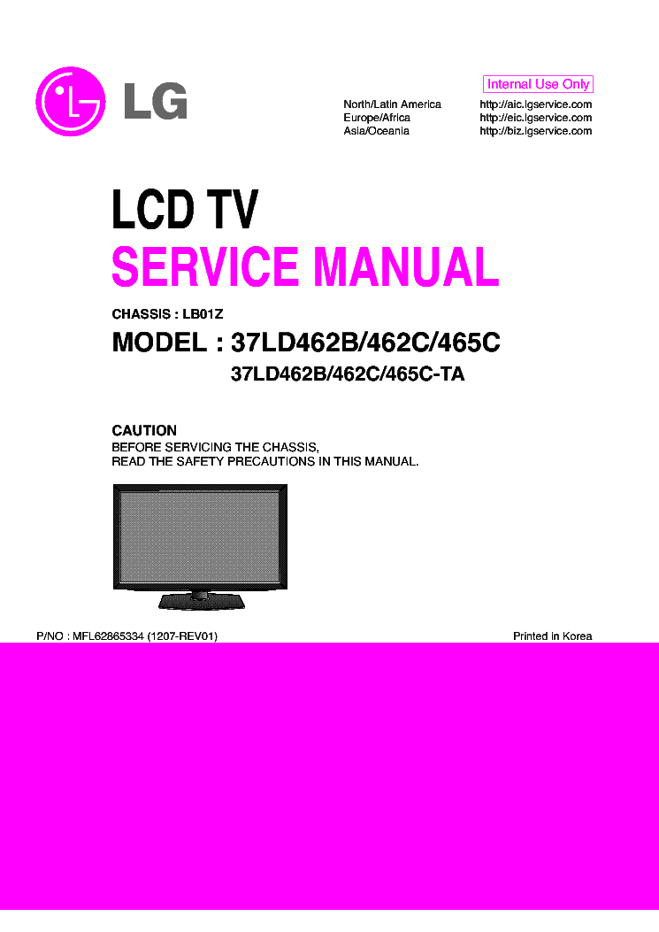 LG 37LD462B-TA 37LD4622C 37LD465C CHASSIS LB01Z MFL62865334 1207-REV01 service manual (1st page)