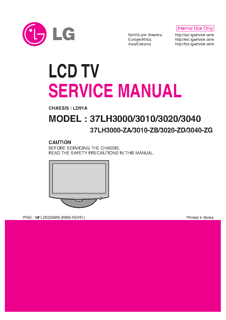 LG 37LH3000-ZA LH3010-ZB LH3020-ZD LH3040-ZG CHASSIS LD91A MFL50326806 0906-REV01 service manual (1st page)