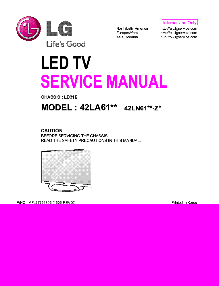 LG 42LA61XX-ZX 42LA6130 42LA6134 42LA6136 42LA613S 42LA613V 42LA615V CHASSIS LD31B MFL67651306 1303-REV00 service manual (1st page)