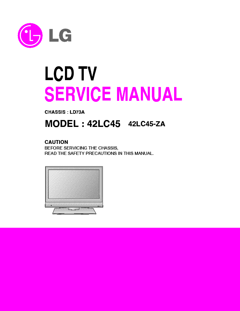 LG 42LC45-ZA CHASSIS LD73A service manual (1st page)