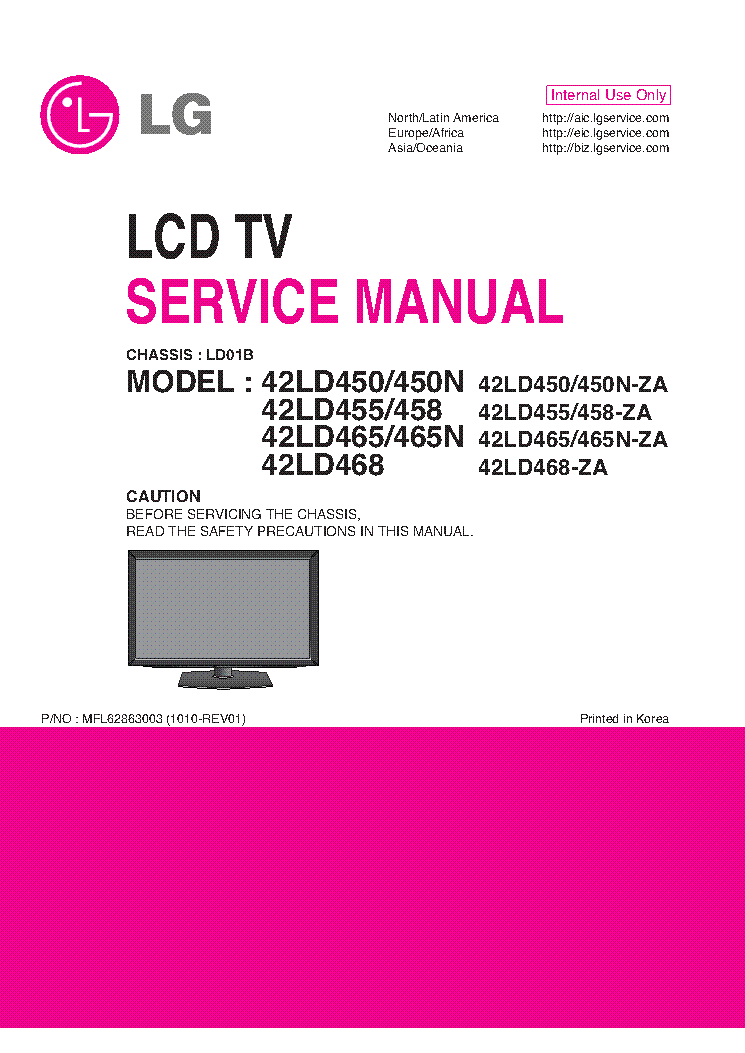 LG 42LD450-ZA LD450N LD455 LD458 LD465 LD465N LD468-ZA CHASSIS LD01B MFL62863003 1010-REV01 service manual (1st page)