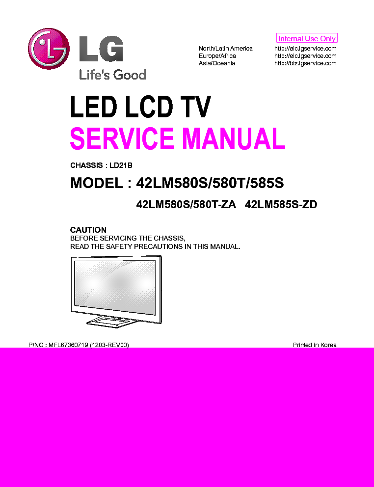 LG 42LM580S-ZA 42LM580T-ZA 42LM585S-ZD CHASSIS LD21B MFL6736-719 1203-REV00 service manual (1st page)