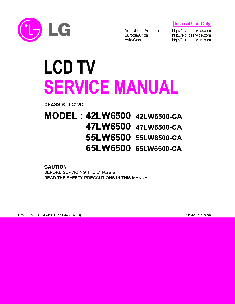 LG 42LW6500-CA 47LW6500-CA 55LW6500-CA 65LW6500-CA CHASSIS LC12C MFL66984501 1104-REV00 service manual (1st page)
