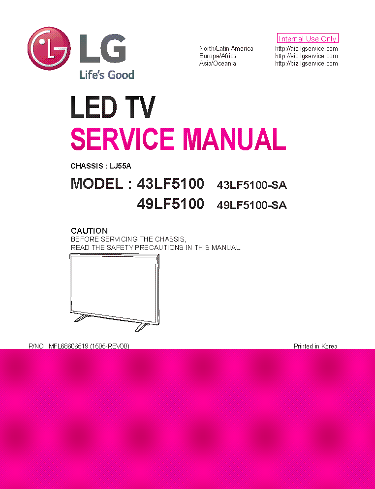 LG 43LF5100-SA 49LF5100-SA CHASSIS LJ55A MFL68606519 1505-REV00 service manual (1st page)