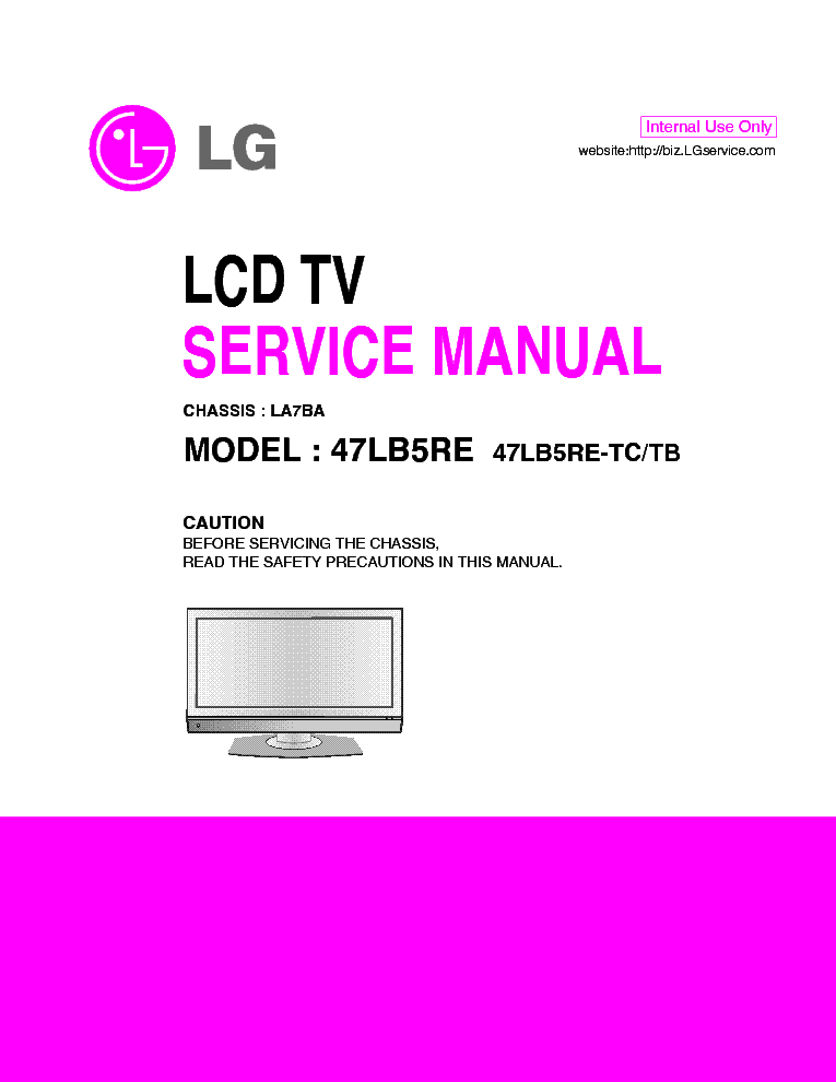 LG 47LB5RE-TC CHASSIS LA7BA MFL39265903 service manual (1st page)