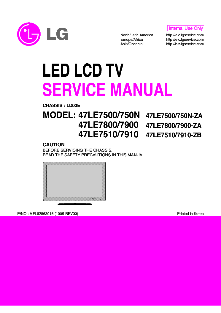LG 47LE7500-ZA 750N-ZA 7800-ZA 7900-ZA 7510-ZB 7910-ZB CH.LD03E MFL62863016 service manual (1st page)
