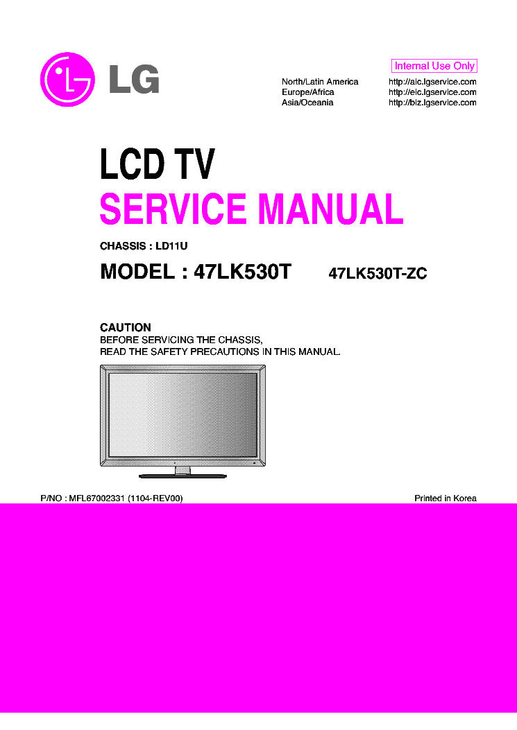 LG 47LK530T-ZC CHASSIS LD11U MFL67002331 1104-REV00 service manual (1st page)