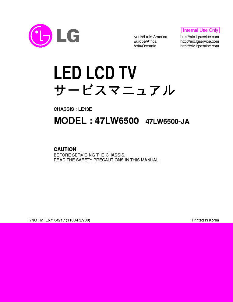 LG 47LW6500-JA CHASSIS LE13E MFL67164217 1108-REV00 service manual (1st page)