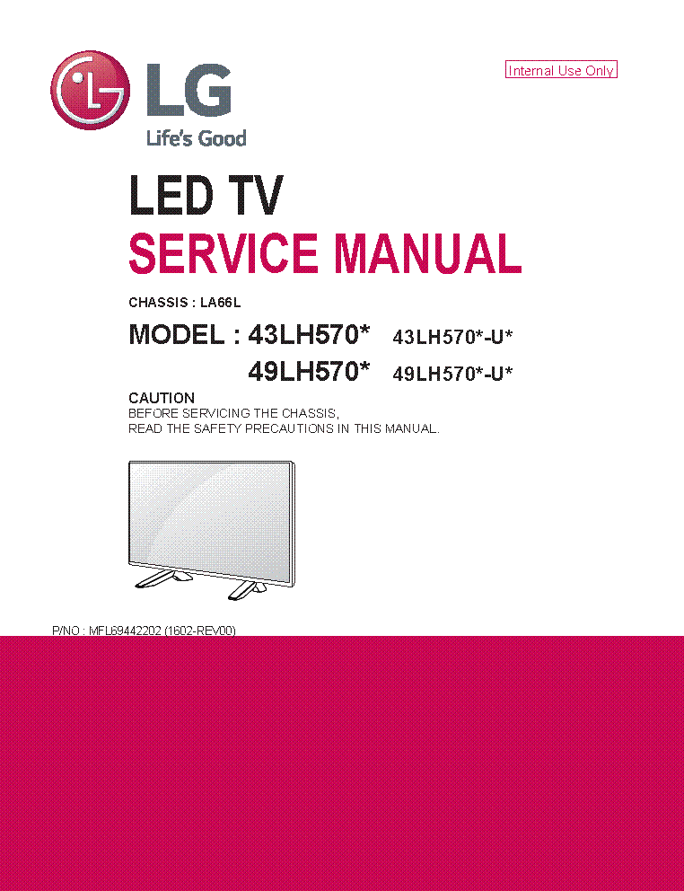 LG 49LH570 49LH570 U 43LH570 43LH570 U CHASSIS LA66L SERVICE MANUAL service manual (1st page)