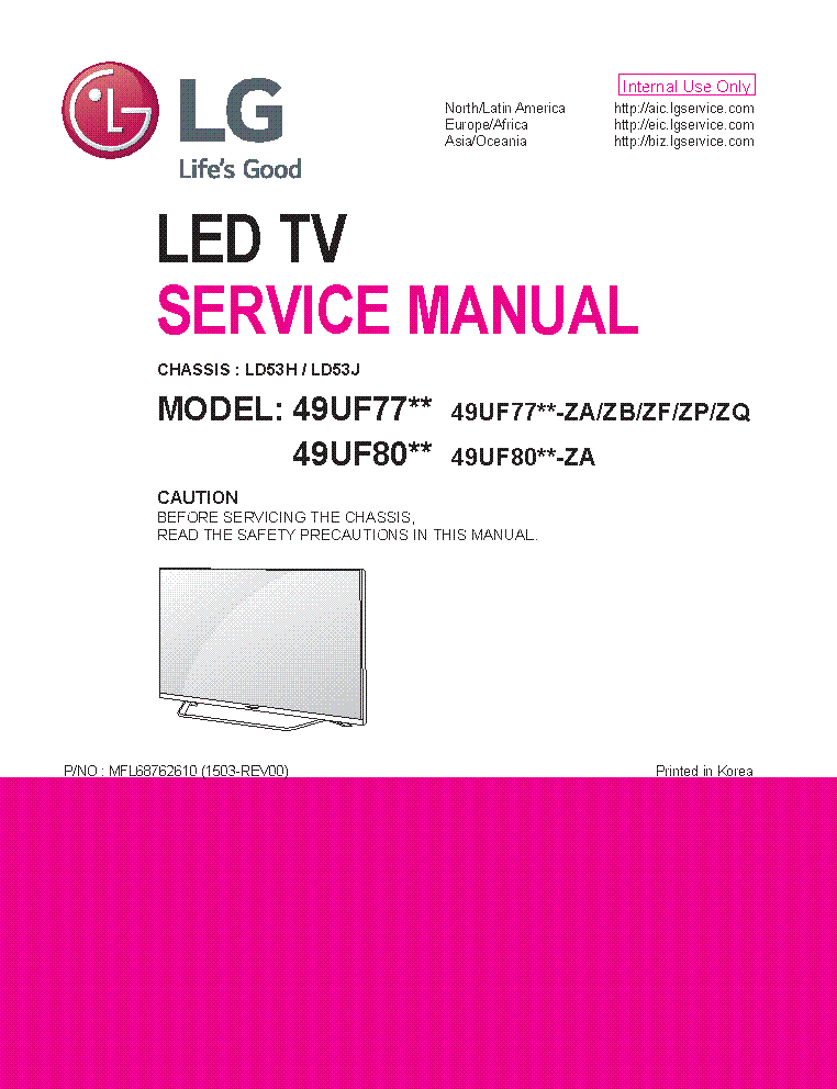 LG 49UF77XX-ZA ZB ZF ZP ZQ 49UF80XX-ZA CHASSIS LD53H LD53J service manual
