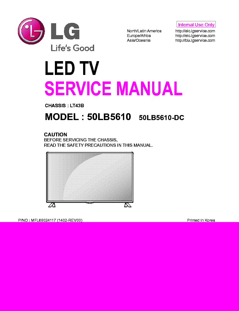 LG 50LB5610-DC CHASSIS LT43B MFL68024117 1402-REV00 service manual (1st page)